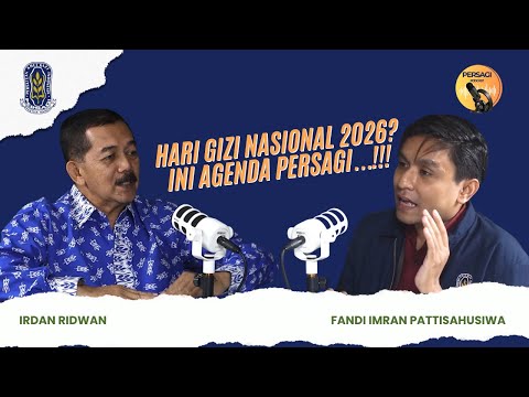 Hari Gizi Nasional 2026?? Ini Agenda PERSAGI Kabupaten Subang!!! | PERSAGI Kabupaten Subang PODCAST Eps. 16